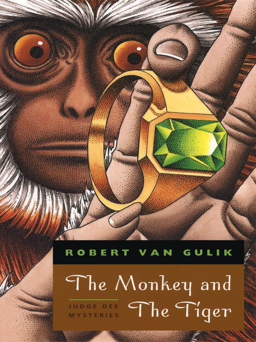 Title details for The Monkey and the Tiger by Robert van Gulik - Available